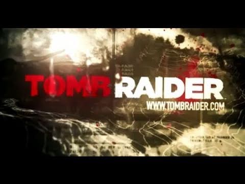 Tomb Raider: Official Trailer (E3 2011)